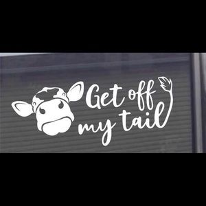 get off my tail car decal